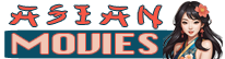 Asian Movies